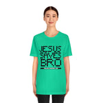 Pixelated Jesus Saves Bro